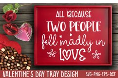 All because two people fell madly in love SVG Product Image 1