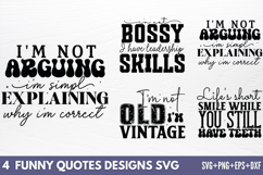 Funny Quotes Designs SVG Product Image 1