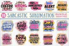 Sarcastic Sublimation PNG Bundle, Funny Sarcastic PNG Bundle Product Image 1