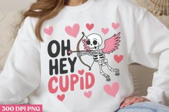 Oh hey Cupid PNG, Funny Skeleton Sublimation PNG Product Image 1