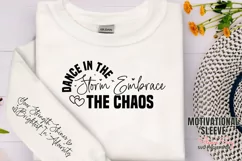 Dance in the storm embrace the chaos Sleeve SVG Product Image 1