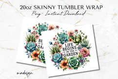 Life Begins in the Garden Tumbler Wrap for Sublimation PNG Product Image 2