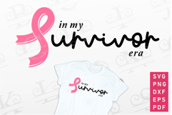 In My Survivor Era SVG, Cancer Awareness SVGS Product Image 1