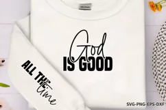 God is good, All the time SVG PNG Product Image 1