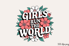 GIRLS RUN THE WORLD PNG, Girl Power sublimation PNG Product Image 1