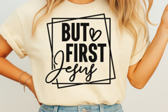 But First Jesus SVG Product Image 2