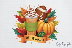Tis The Season Fall Quotes Sublimation PNG, Tis the season Product Image 1
