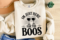 Im just here for the Boos Svg | Halloween Svg | Shirt Svg Product Image 2