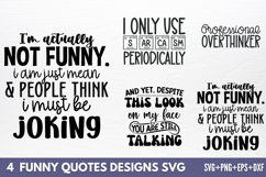Funny Quotes Designs SVG Product Image 1