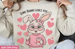 Some Bunny Loves You PNG, Valentine Puns Sublimation PNG Product Image 1
