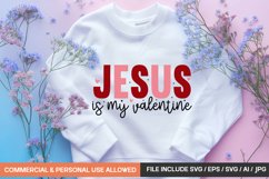 Jesus Is My Valentine svg design Product Image 1