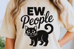 Ew People Cat Svg, Funny Sarcastic Cat Svg, Introvert Svg. Product Image 2
