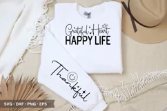 Grateful heart happy life SVG - Sleeve T-Shirt Design Product Image 1