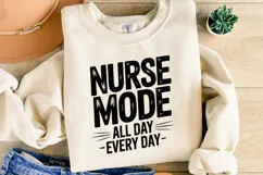 Nurse Mode svg | Svg Cut Files | Shirt Svg Product Image 2
