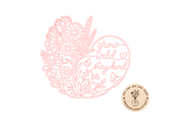 Grow Wild Stay Kind SVG, Floral Door Hanger Laser Cut File Product Image 2