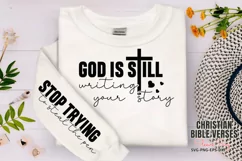 God is still writing your story Sleeve SVG PNG, Product Image 1