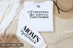 Her Patience the SVG - Mother's Day Sleeve T shirt Design Product Image 1