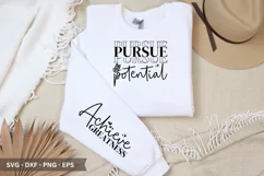 Pursue potential SVG - Mother's Day Sleeve T shirt Design Product Image 1