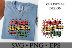 I Pledge Allegiance to the Flag Svg | Christmas | Shirt svg Product Image 1