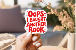 Oops I Bought Another Book PNG and SVG 10 Colors/Variations Product Image 1