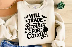 Will trade Brother for candy Svg | Halloween | Shirt Svg Product Image 2