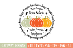 Happy Pumpkin Spice Season Round Sign Svg Design Product Image 1