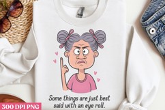 Some things are just PNG, Funny Grandma Sublimation P Product Image 2