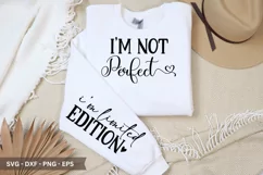 i'm not perfect i'm limited edition SVG - T-Shirt Design Product Image 1