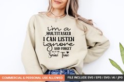 I&#039;m A Multitasker I Can Listen Ignore And Forget All At The Product Image 1