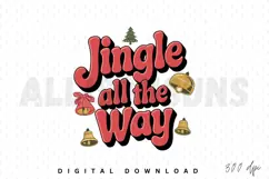 Jingle all the way Sublimation PNG ,Christmas PNG Product Image 1