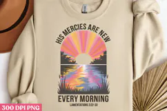 His mercies are new every PNG, Christian Bible Verses Sublim Product Image 2