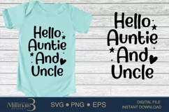 Hello Auntie And Uncle SVG PNG Sublimation |New Born Baby Product Image 1