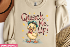 QUACK ME UP! PNG, Sarcastic Duck Sublimation PNG Product Image 2