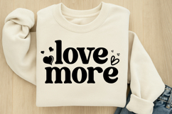 Love More SVG Product Image 2