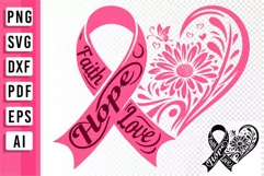 Faith Hope Love SVG I Pink Ribbon Breast Cancer SVG Designs Product Image 1