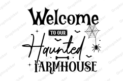 Welcome to Our Haunted Farmhouse SVG | Halloween SVG Product Image 1