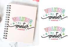 Walking In A Winter Wonderland Svg Design Product Image 1
