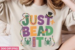 Just Bead It PNG, Mardi Gras Sublimation PNG Product Image 2
