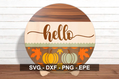 Hello Fall Sign SVG Round | Pumpkin Autumn Door Decor Product Image 2