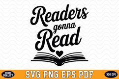 Readers gonna Read SVG | Quotes | SVG Cut files Product Image 1