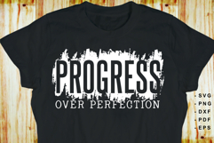 Progress over perfection SVG, Funny Sarcastic Quotes T shirt Product Image 1