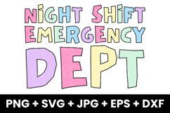 Funny Night Shift Emergency Dept, Night Team SVG Product Image 1