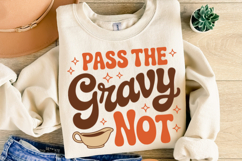 Pass the Gravy Not Svg | Thanksgiving Svg | Shirt Svg Product Image 2