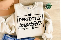 Perfectly Imperfect Svg Design | Svg Cut Files | Shirt Svg Product Image 2