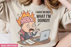 I Have No Idea What I’m Doing!!! PNG, Funny Animals Sublimat Product Image 2