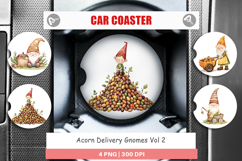 Car Coaster Acorn Gnome Delivery Product Image 1