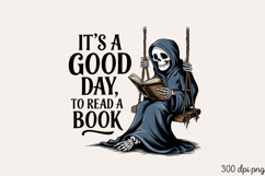 IT&#039;S A GOOD DAY TO READ A BOOK PNG Product Image 2