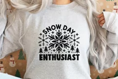 Snow Day Enthusiast Svg, Snow Day Vibes Svg, Snow Lover Svg. Product Image 2