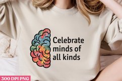 Celebrate Minds of All Kinds PNG, Autism Sublimation PNG Product Image 2