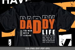 Daddy The man Myth Legend, Dad T shirt Design SVG Product Image 2